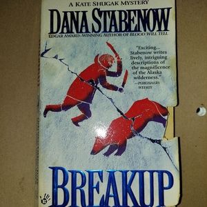 Breakup book by Dana Stabenow